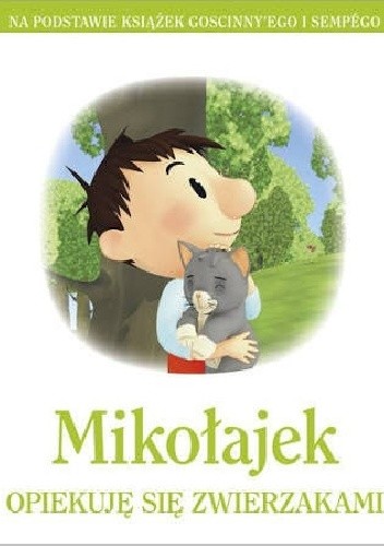 Mikołajek. Opiekuję się zwierzakami