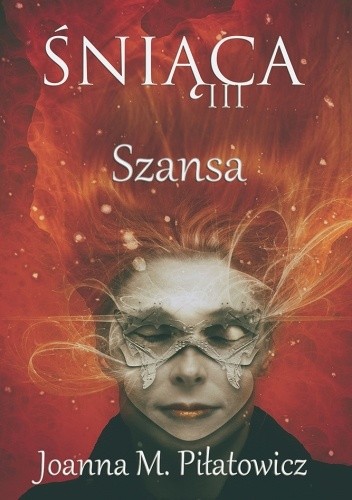 Śniąca III - Szansa