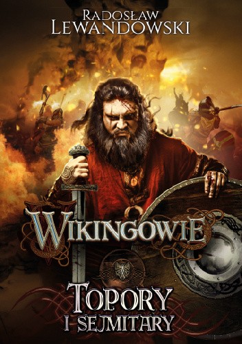 Wikingowie. Topory i sejmitary