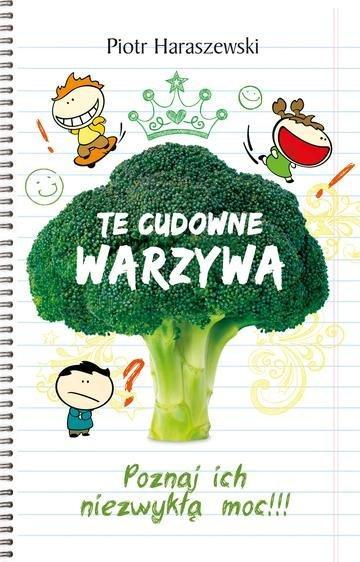 Okładka: Te cudowne warzywa