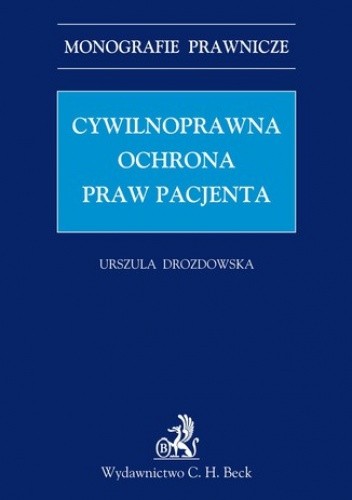 Cywilnoprawna ochrona praw pacjenta