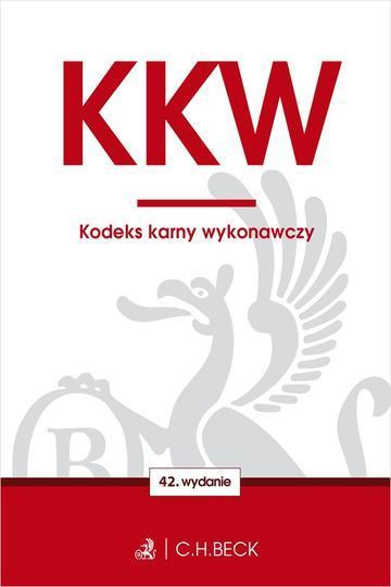 KKW. Kodeks karny wykonawczy wyd. 42