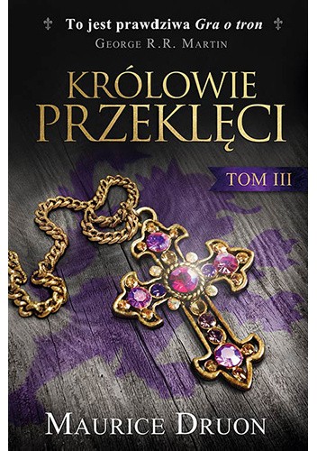 Królowie przeklęci III