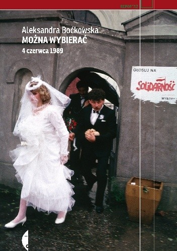 Można wybierać. 4 czerwca 1989