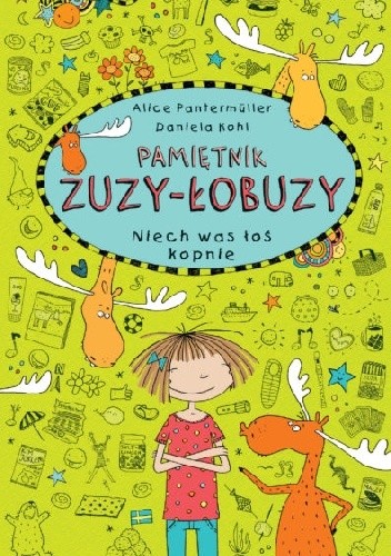 Niech was łoś kopnie