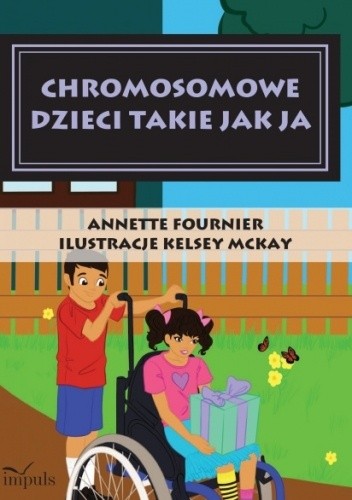 Chromosomowe dzieci takie jak ja
