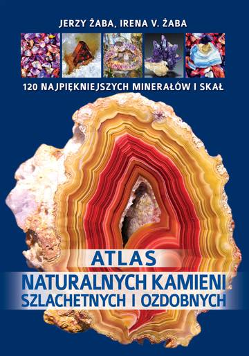 Atlas naturalnych kamieni szlachetnych