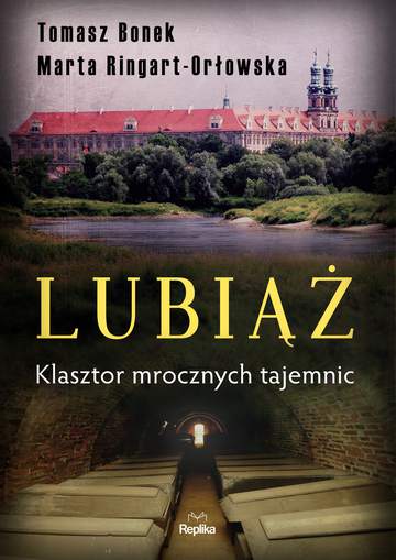 Lubiąż klasztor mrocznych tajemnic