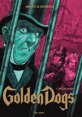 Golden Dogs Tom 3: Sędzia Aaron