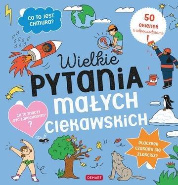 Okładka: Wielkie pytania małych ciekawskich. Książka z okienkami