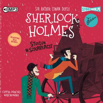 CD MP3 Studium w szkarłacie. Klasyka dla dzieci. Sherlock Holmes. Tom 1