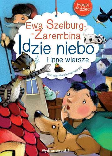 Idzie niebo i inne wiersze