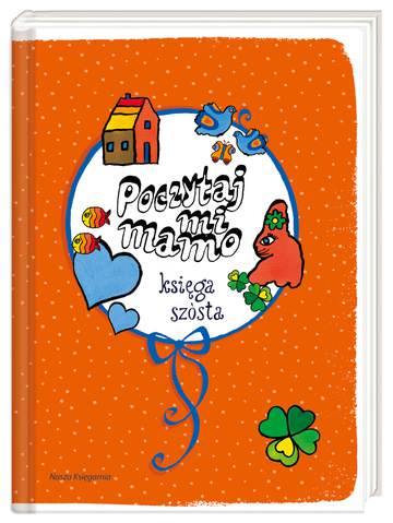 Poczytaj mi mamo księga szósta