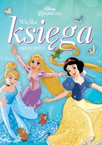 Księżniczka. Wielka księga opowieści