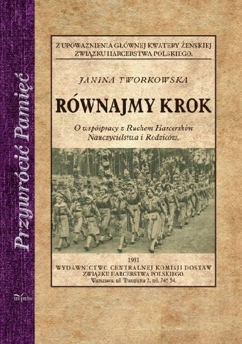 Równajmy krok.O współpracy z Ruchem Harcerskim Nauczycielstwa i Rodziców