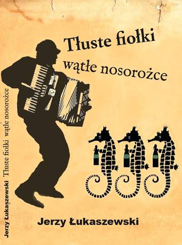 Tłuste fiołki, wątłe nosorożce