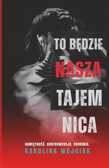 To będzie nasza tajemnica