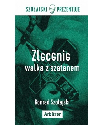 Zlecenie: Walka z szatanem