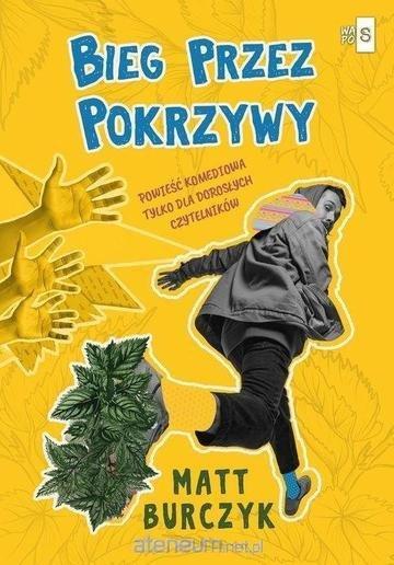 Okładka: Bieg przez pokrzywy