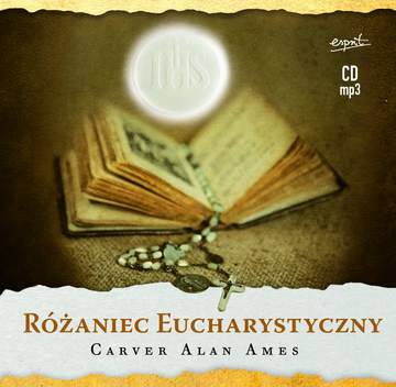 CD MP3 Różaniec eucharystyczny + różaniec