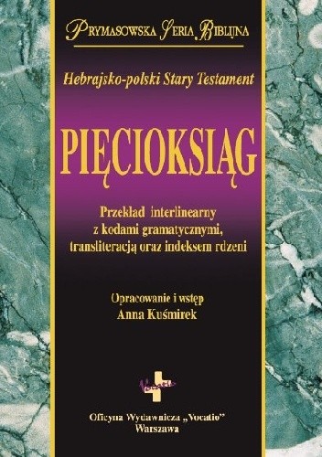 Hebrajsko-polski Stary Testament. Pięcioksiąg