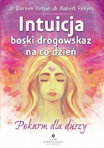 Intuicja boski drogowskaz na co dzień