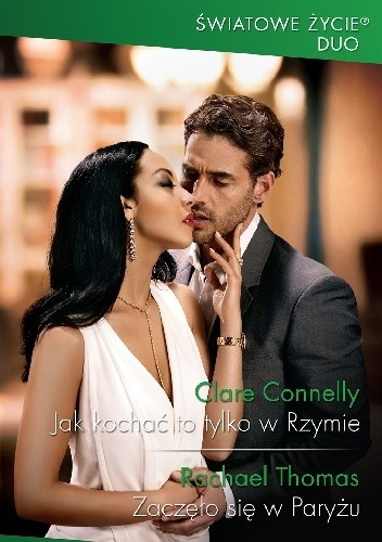 Jak kochać to tylko w Rzymie; Zaczęło się w Paryżu