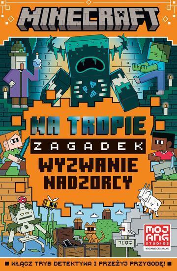 Na tropie zagadek. Wyzwanie nadzorcy. Minecraft