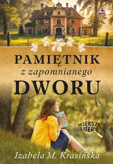Pamiętnik z zapomnianego dworu Większe litery