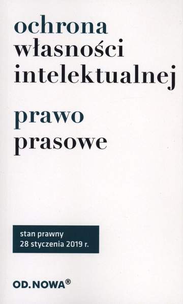 Ochrona własności intelektualnej i prawo prasowe wyd. 11