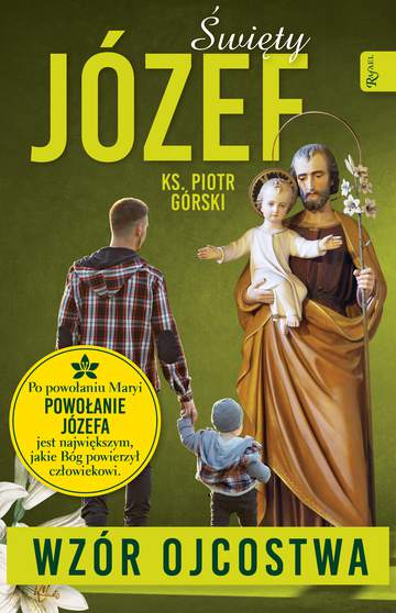 Święty Józef, wzór Ojcostwa