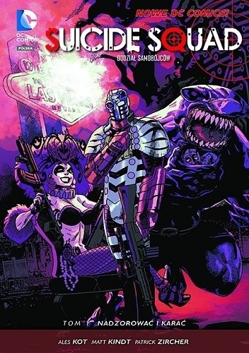 Suicide Squad (Oddział Samobójców): Nadzorować i karać