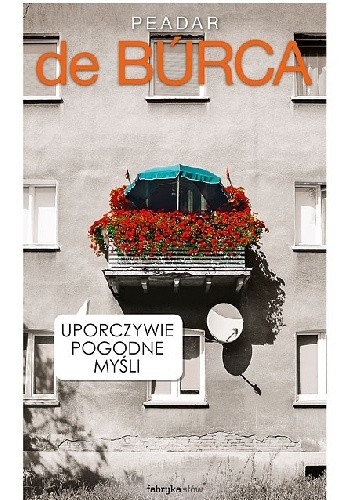 Uporczywie pogodne myśli