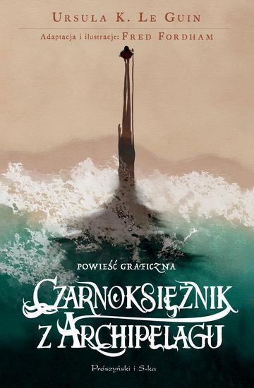 Czarnoksiężnik z Archipelagu. Powieść graficzna