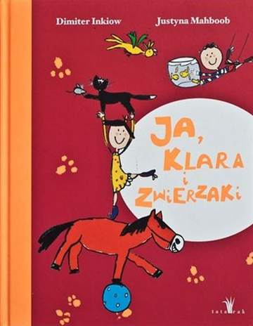 Ja, Klara i zwierzaki