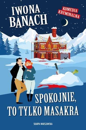 Okładka: Spokojnie, to tylko masakra