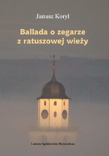 Ballada o zegarze z ratuszowej wieży