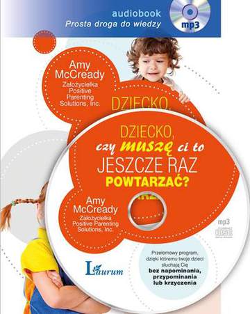 CD MP3 Dziecko czy muszę ci to jeszcze raz powtarzać