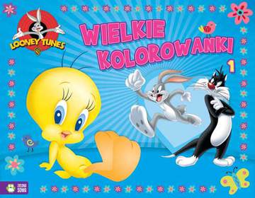Looney tunes 1 wielkie kolorowanki