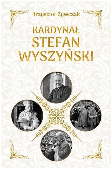 Kardynał Stefan Wyszyński