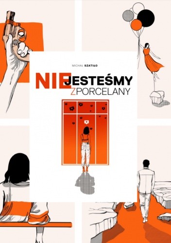 Nie jesteśmy z porcelany