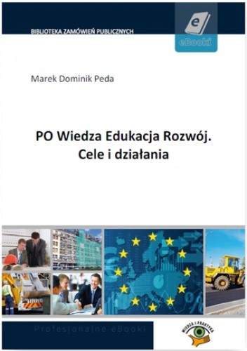 PO Wiedza Edukacja Rozwój. Cele i działania