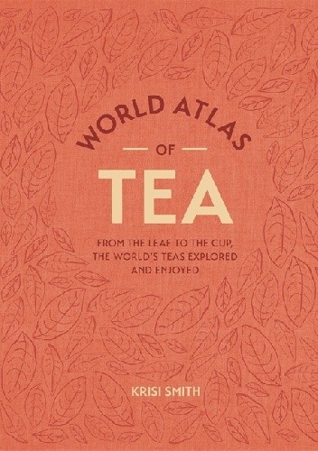 World Atlas of Tea