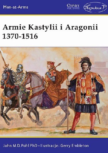 Armie Kastylii i Aragonii 1370-1516