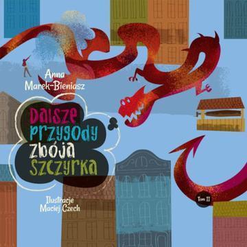 Dalsze przygody zbója Szczyrka