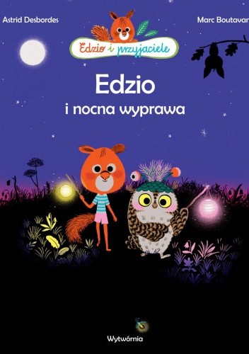 Edzio i nocna wyprawa