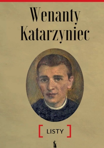 Listy. Wenanty Katarzyniec