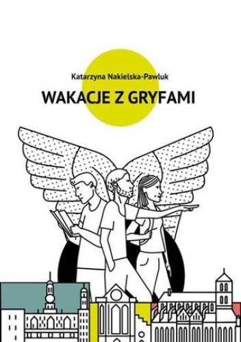 Wakacje z gryfami
