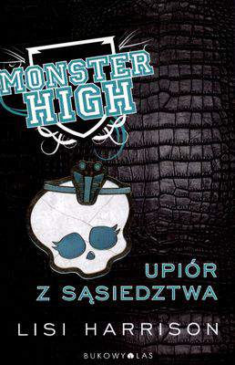 Monster high Tom 2 upiór z sąsiedztwa
