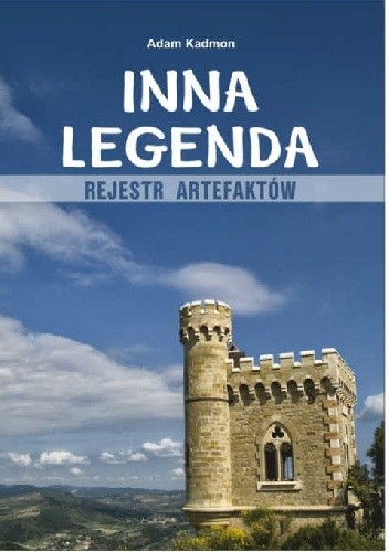 Inna legenda. Rejestr artefaktów